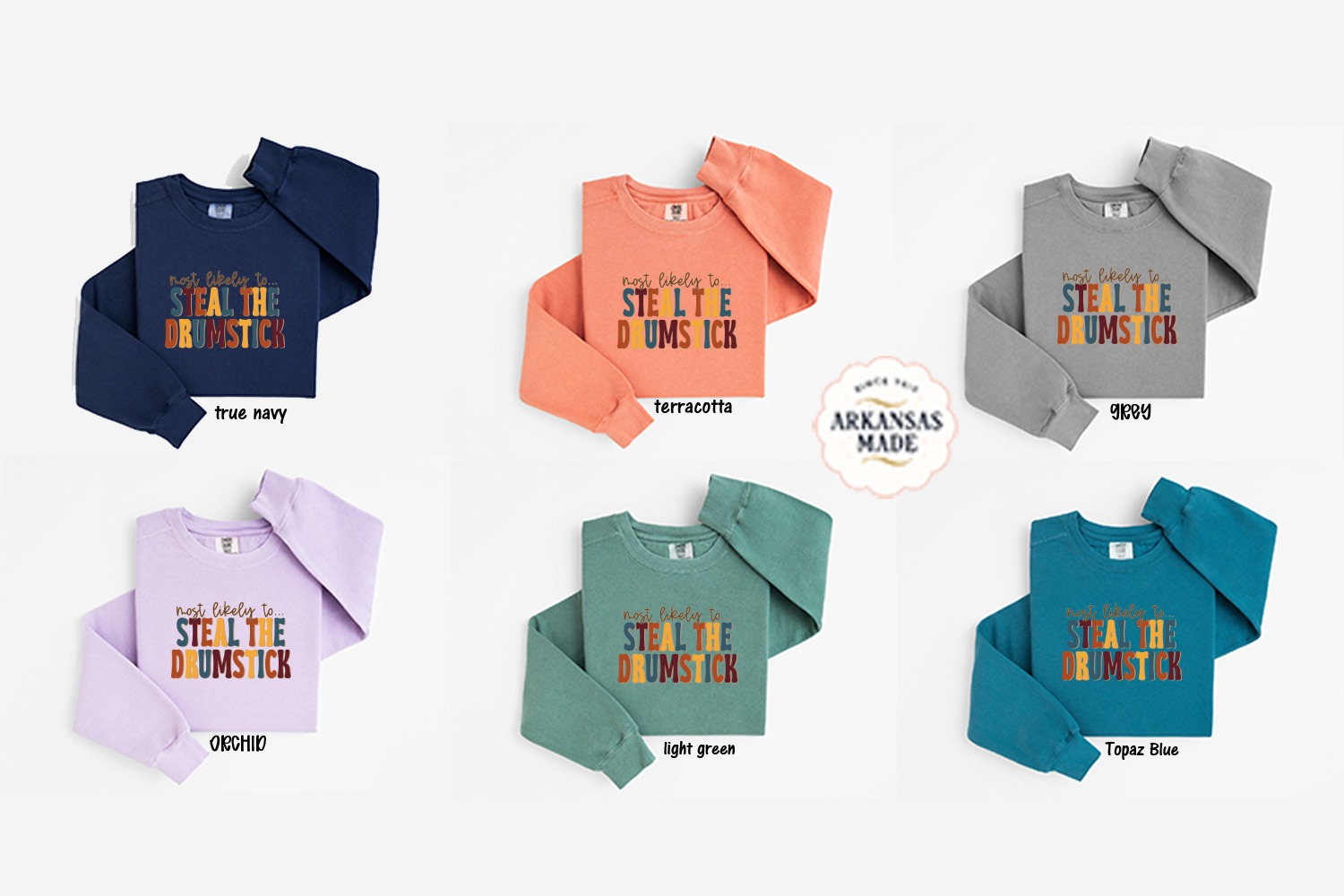 Most Likely to Steal the Drumstick Sweatshirt, Thanksgiving Sweatshirt, Thanksgiving Dinner, Family Sweatshirt, Funny Thanksgiving - Image 5
