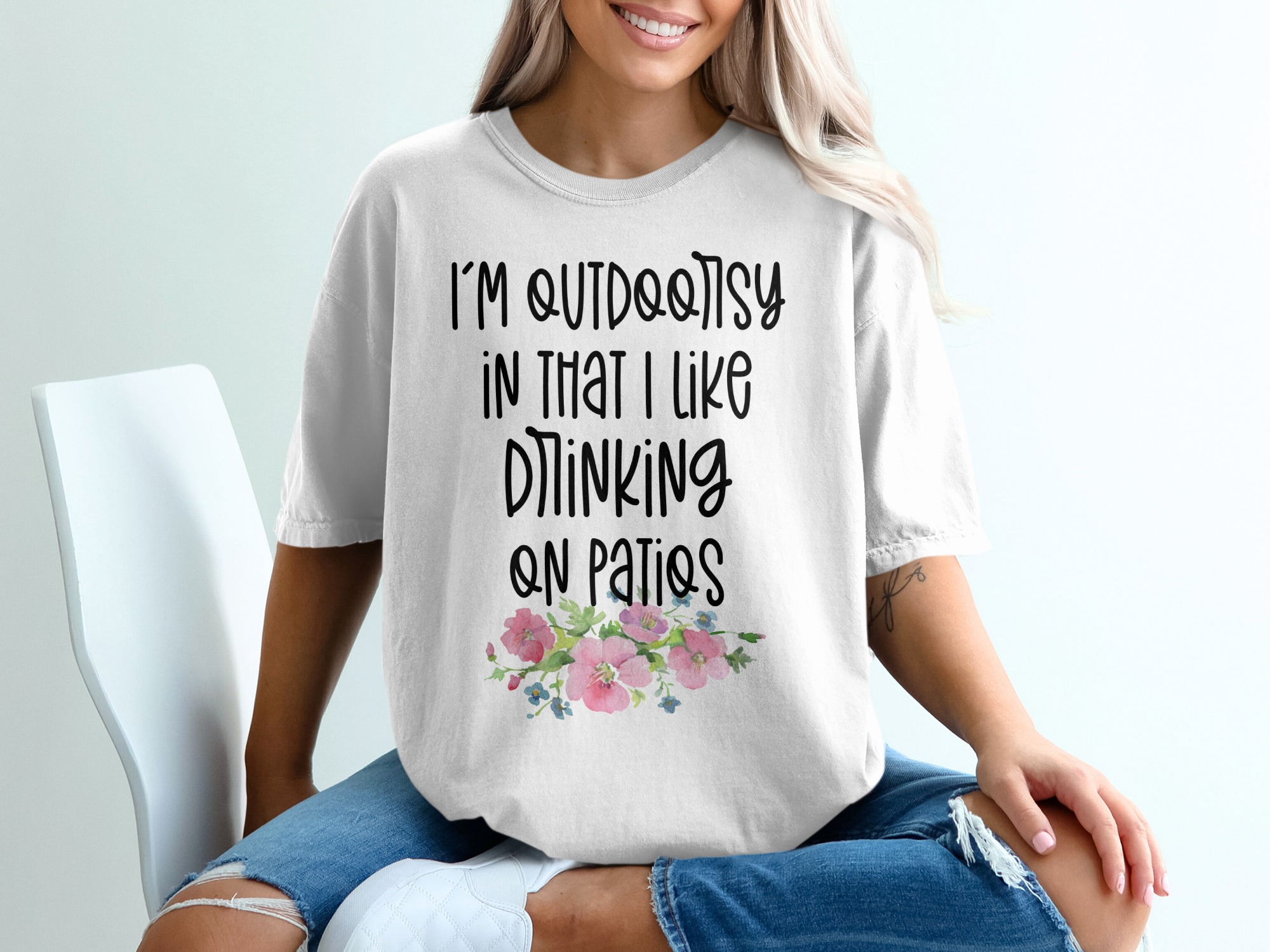 Outdoorsy Drinking Patios, Floral T-Shirt, Funny Drinking, Summer Patio TShirt, Floral Design, Trendy Drinking Shirt
