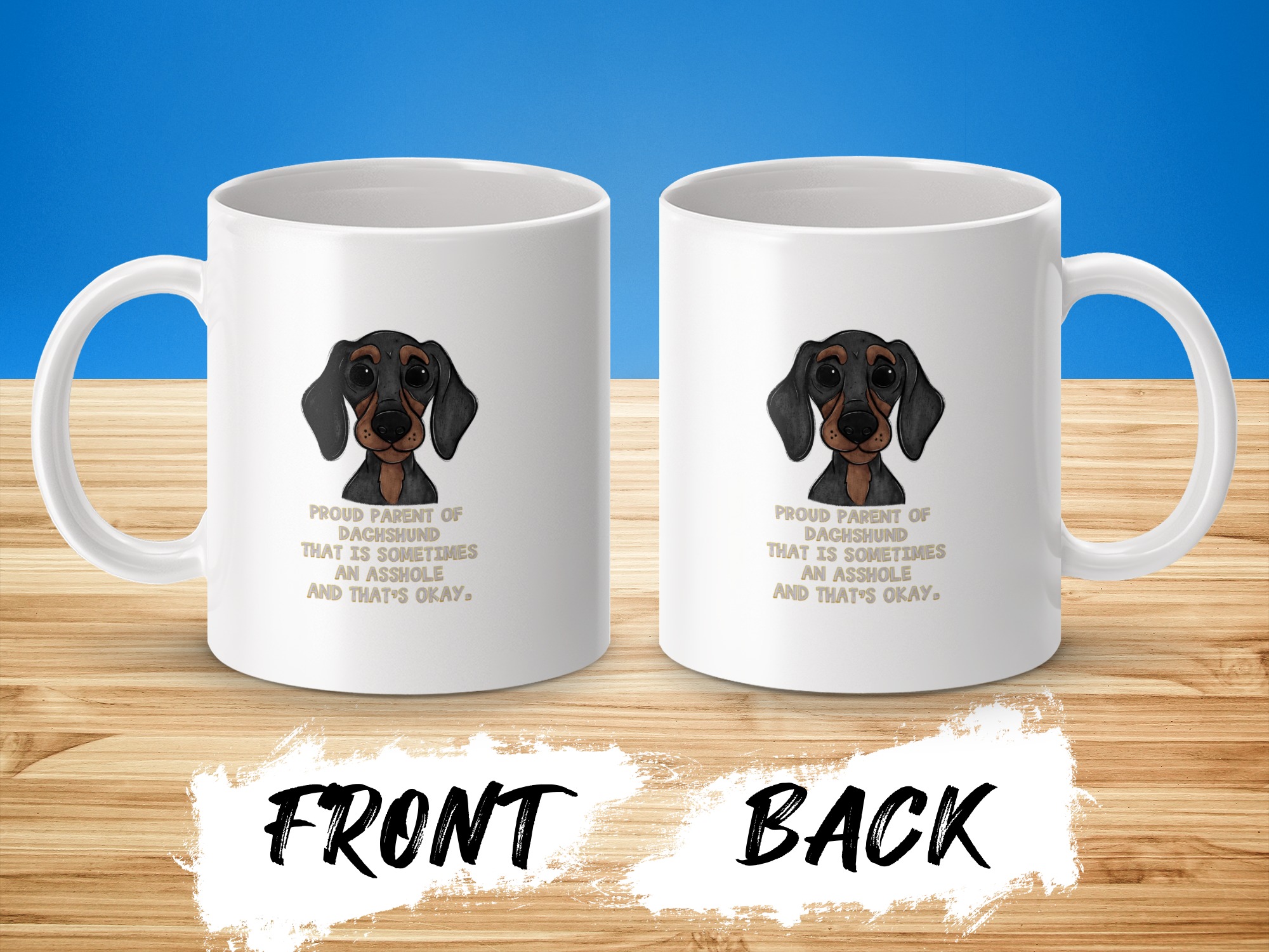 Dachshund Mug, Funny Dog Mug, Proud Parent, Unique Coffee Mug, Dog Lover Gift, Gift For Her, Dog Mom Mug - Image 3