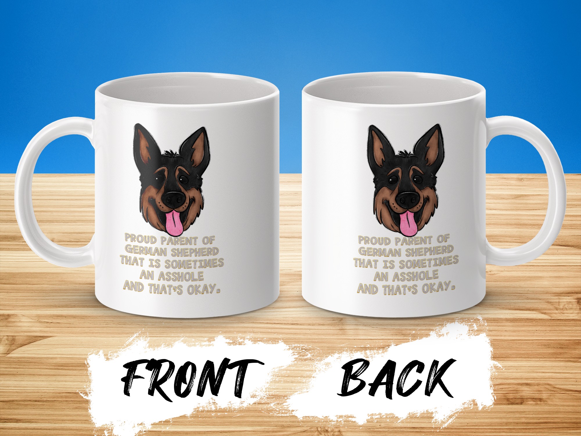 German Shepherd Mug, Proud Dog Parent Gift, Funny Dog Lover Coffee Cup, Dog Humor Mug, Sarcastic Dog Owner Mug, Pet Lover Gift Mug - Image 3