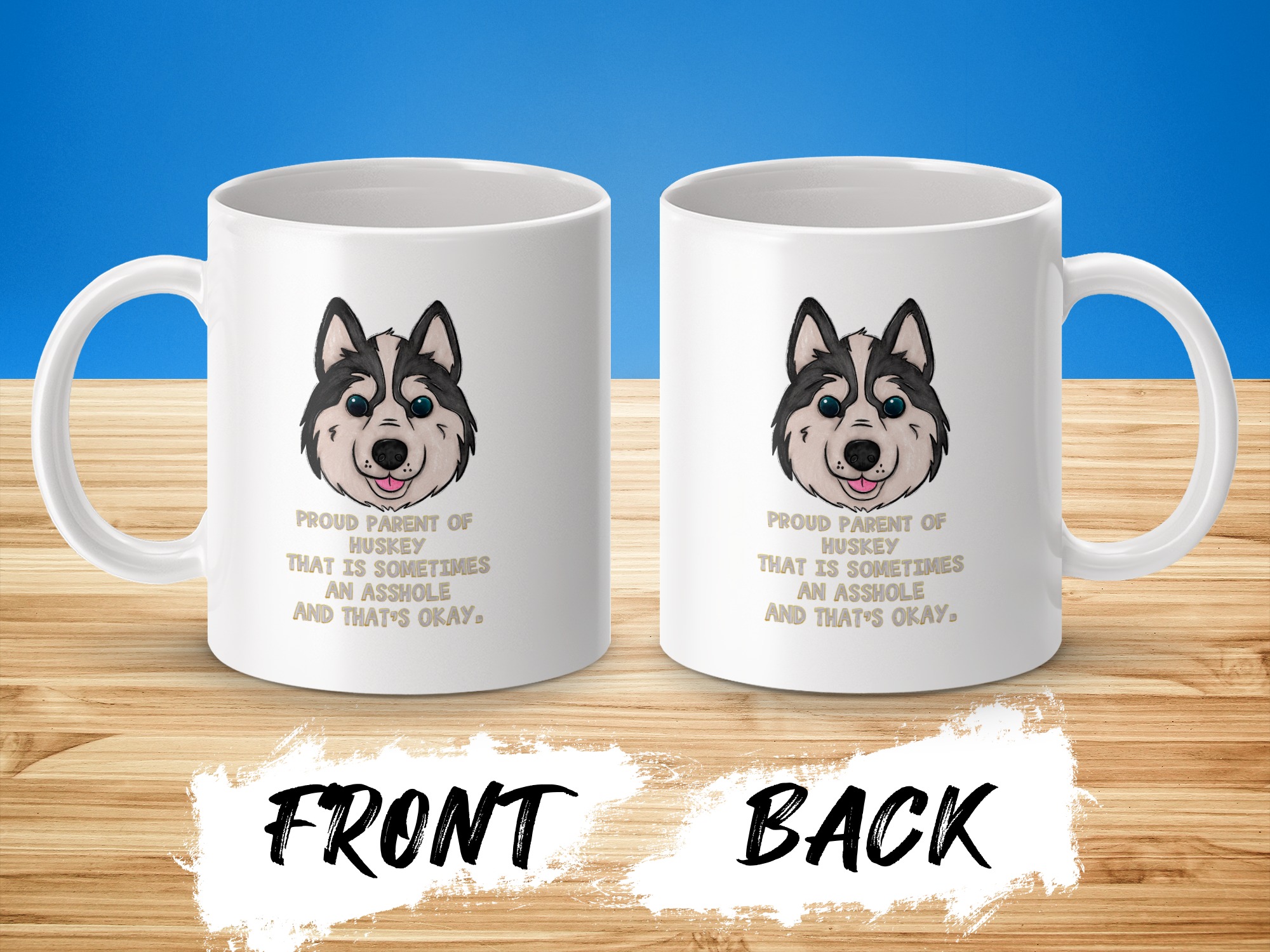 Proud Husky Parent Mug, Funny Dog Mug, Dog Lover Gift, Sassy Husky Mug, Pet Owner Mug, Husky Gifts, Animal Mug, Dog Breed Mug - Image 3