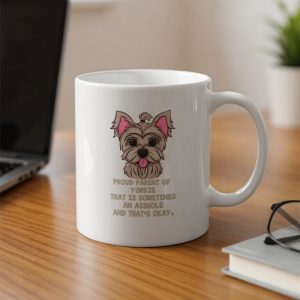 Proud Yorkie Parent Mug, Funny Dog Lover Gift, Yorkie Mom Dad Coffee Mug, Yorkie Owner Gift Idea, Cute Pet Mug, Yorkie Gift Ideas