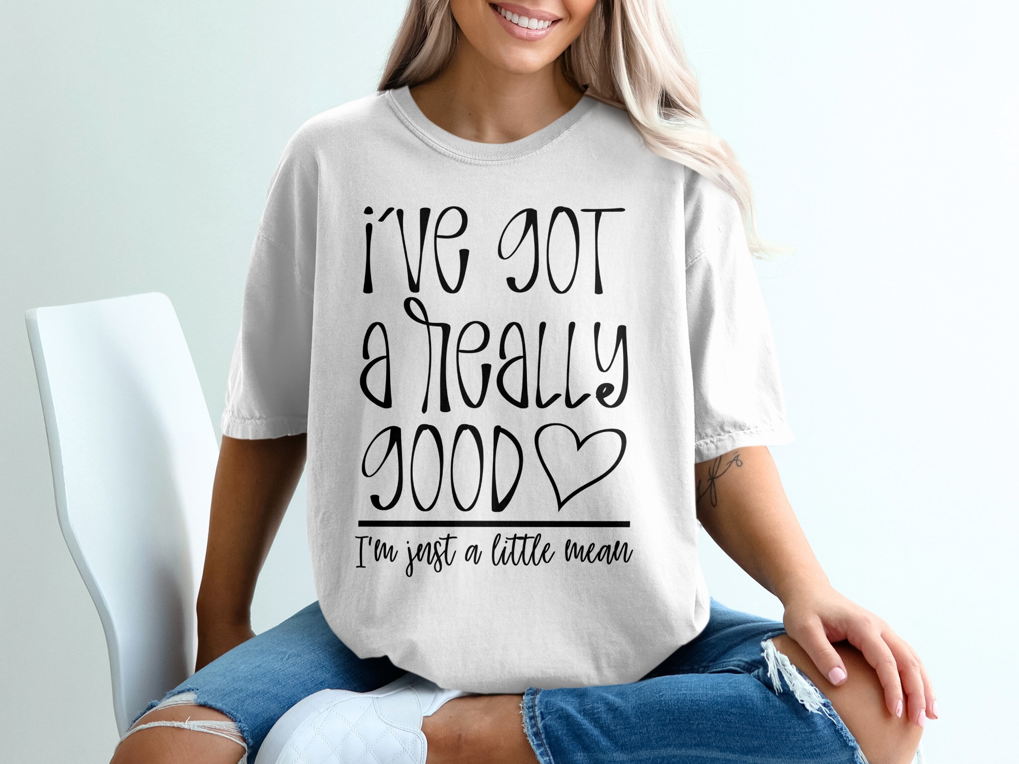 I've Got A Really Good Heart, Funny Sarcastic T-Shirt, Quirky Quote Tee, Mean Humor Shirt, Trendy Slogan Top, Graphic Tee, Unique Design