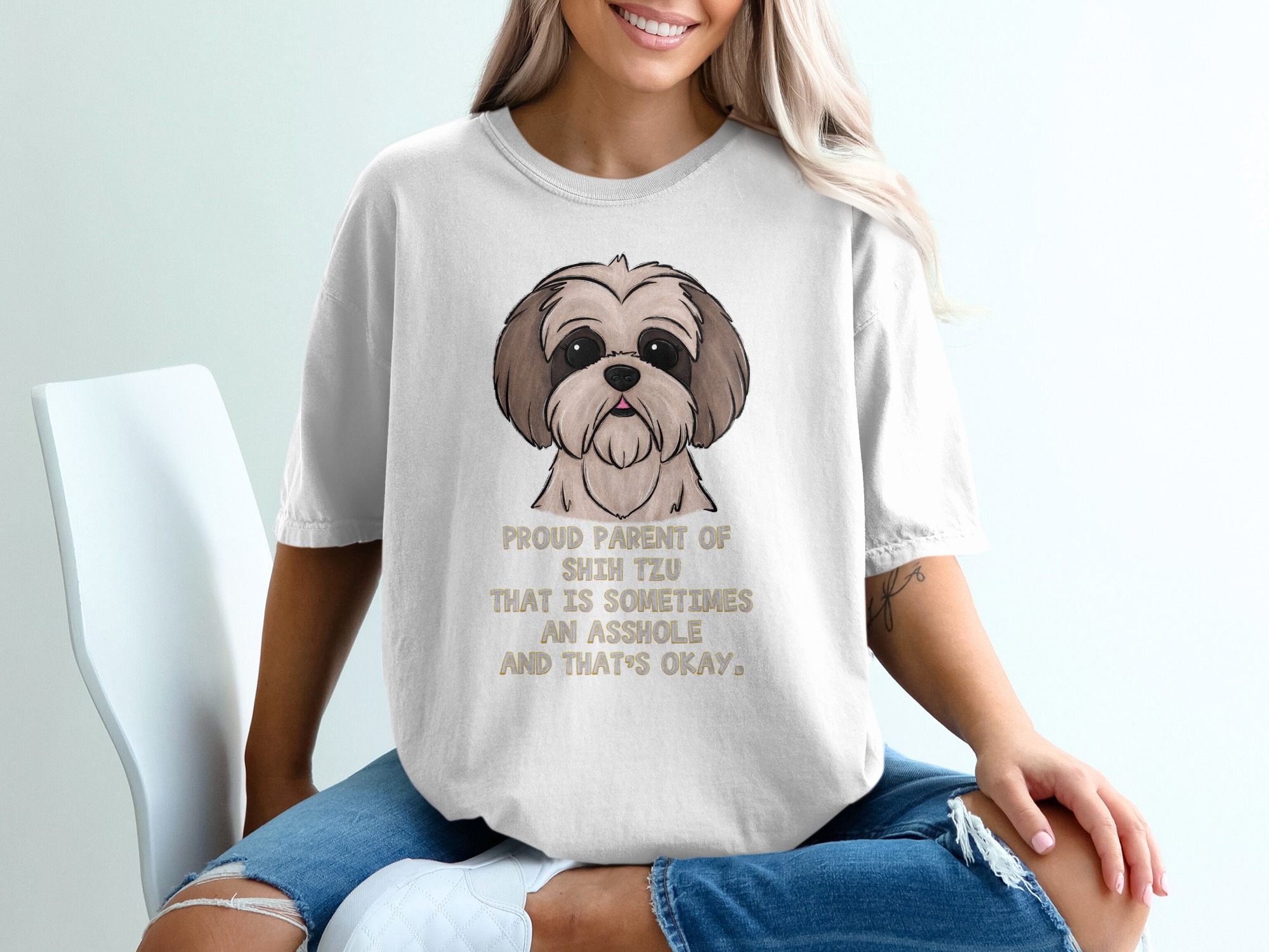 Proud Shih Tzu Parent T-Shirt, Funny Dog Lover Gift, Sassy Pet Tee, Cute Puppy Design, Unfiltered Shih Tzu Saying, Unique Dog Mom Shirt