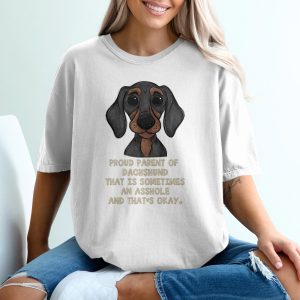 Proud Dachshund Parent T-Shirt, Funny Dog Tee, Sarcastic Dachshund Gift, Dog Lover Shirt, Wiener Dog, Cute Dachshund Tee, Dachshund Mom Dad
