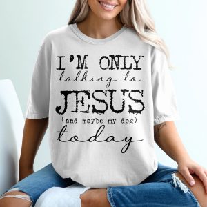 Jesus and Dog T-Shirt, Christian Humor Tee, Funny Dog Lover Shirt, Religious Gift Idea, Sarcastic Religious T-Shirt, Cute Dog Shirt