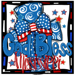 God Bless Mississippi Digital Download, Patriotic Sublimation PNG, DTF Print File, USA Pride, American Flag, Stars and Stripes