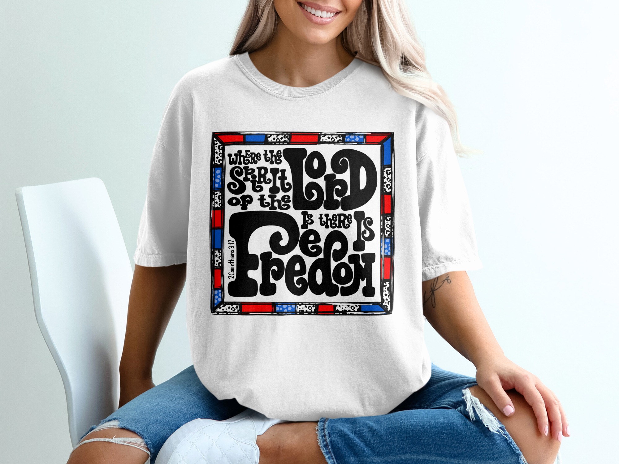 Christian T-Shirt, Freedom T-Shirt, Religious Tee, Scripture Shirt, Bible Verse T-Shirt, Faith T-Shirt, Inspirational TShirt