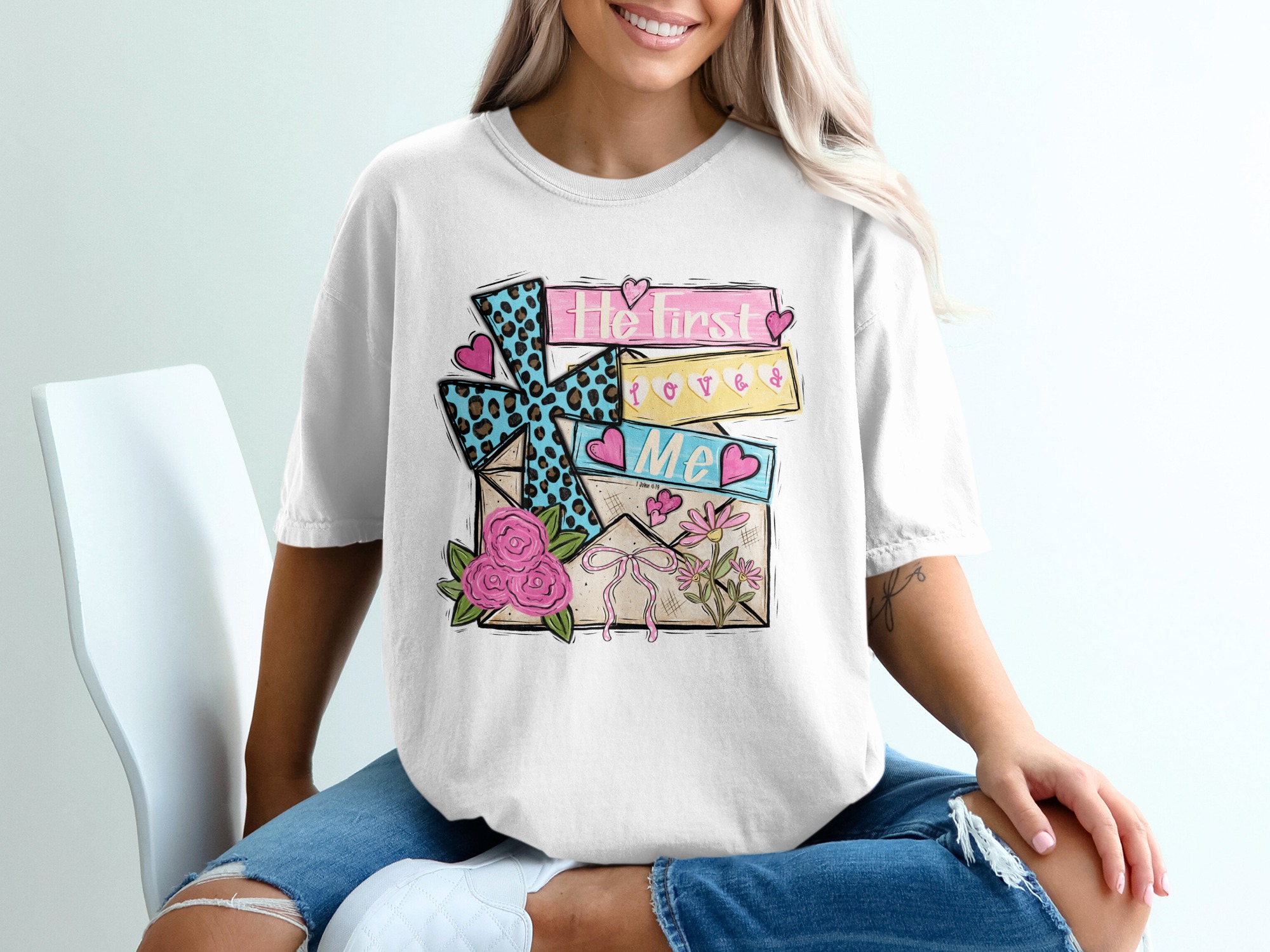 He First Loved Me T-Shirt, Religious Tee, Christian T-Shirt, Faith Based Shirt, Bible Verse Shirt, Floral Shirt, Gift for Her