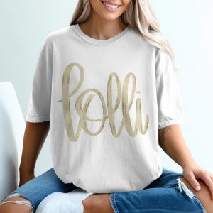 Lolli T-Shirt, Gold Lettering Tee, Grandma Gift, Mothers Day Shirt, Trendy Design T-Shirt, Gift for Lolli, Stylish Top T-Shirt