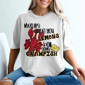 Crawfish Lemon T-Shirt, Funny Southern Saying Tee, Louisiana Crawfish Boil, Sarcastic T Shirt, Gift For Crawfish Lover, Party Apparel