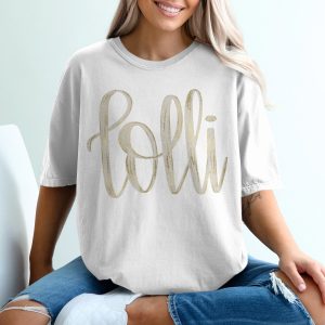 Lolli T Shirt, Custom Lolli Shirt, Lolli Name Shirt, Personalized Lolli Gift, Gift for Lolli, Lolli Birthday Shirt, Lolli Grandma T Shirt