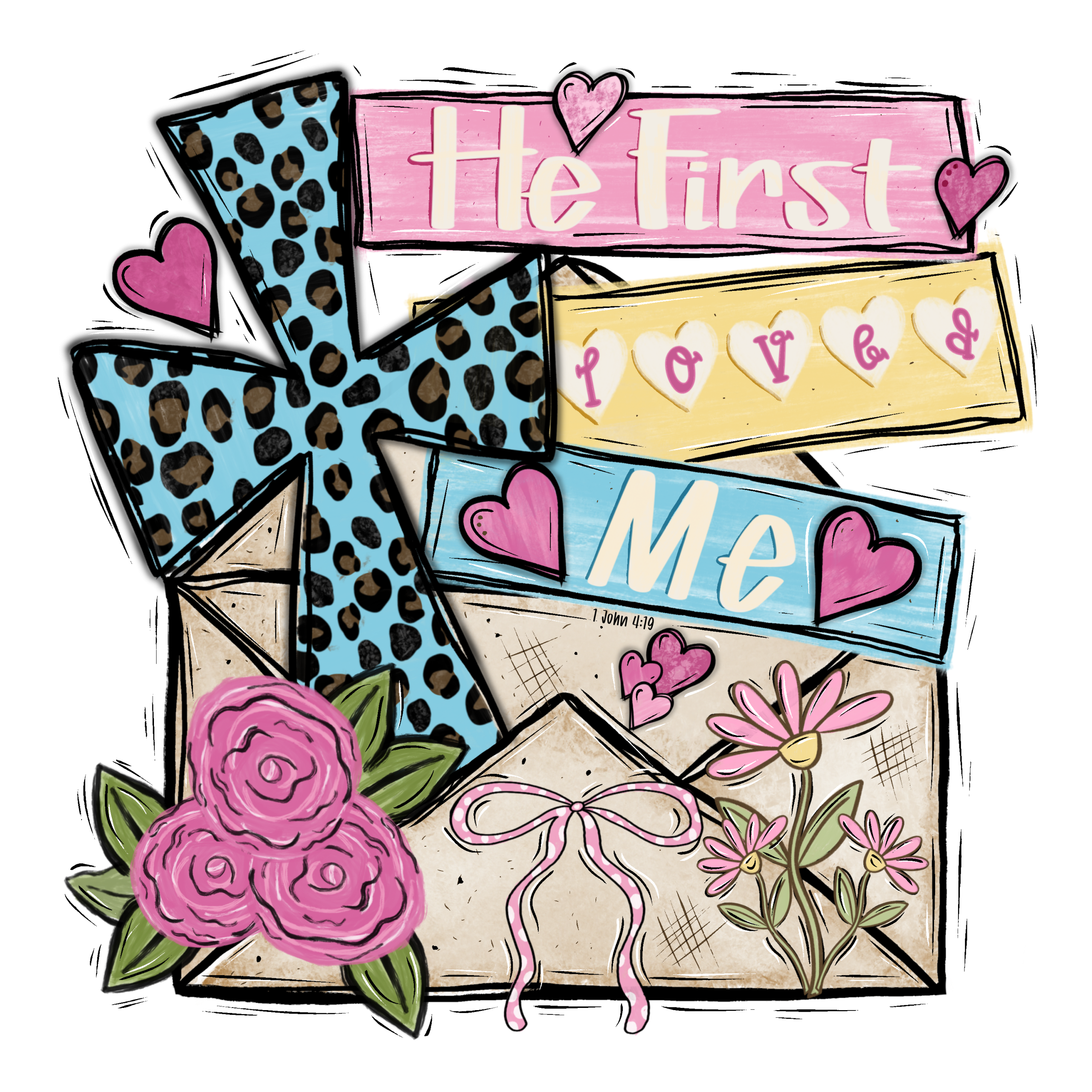 He First Loves Me Digital Download, Sublimation Design, DTF PNG, Valentine's Day, Floral Design, Christian Theme, Instant Download