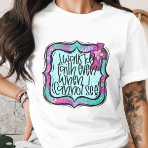 Walk by Faith Even When I Cannot See Digital Download PNG, Sublimation Design, DTF Print, Christian Floral Cross, Faith Saying Art