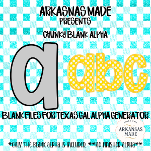 Chunky Blank Alpha Digital Download, Sublimation DTF PNGs, Texas Gal Alpha Generator Files, Customizable Alphabet Letters, Craft Design