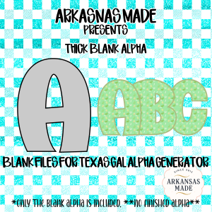 **BUNDLE of 11** Blank Alpha Digital Download, Sublimation DTF PNGs, Texas Gal Alpha Generator File, Customizable Alphabet Letters, Instant Download