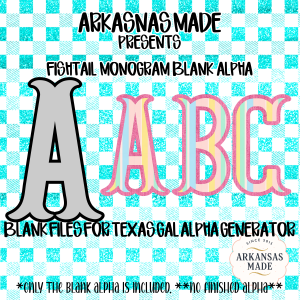 Fishtail Monogram Blank Alpha Digital Files, Customizable Outline and Fill Layers, Texas Gal Alpha Generator Compatible Kit