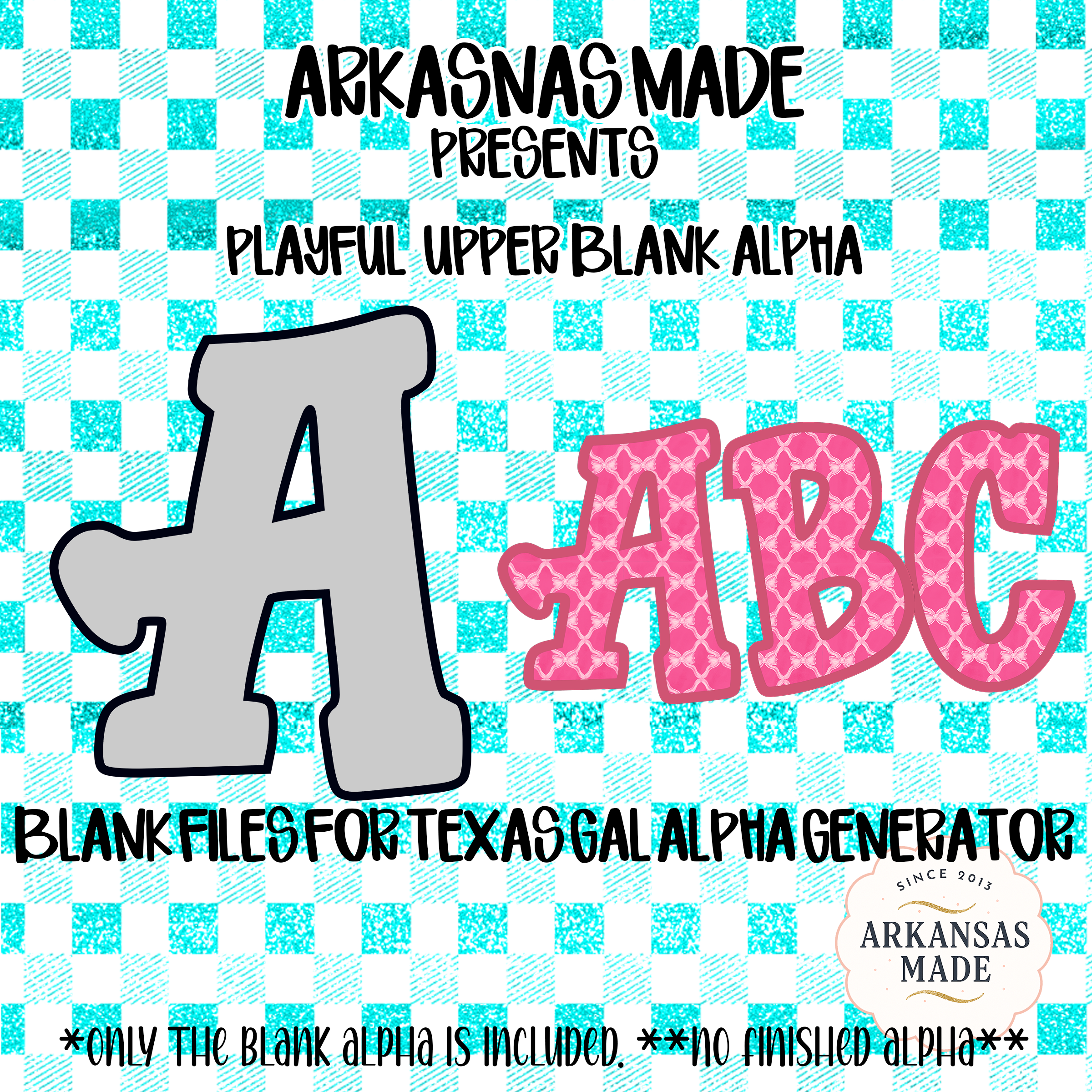 Playful Upper Blank Alpha Digital Download, Sublimation DTF PNGs, Texas Gal Alpha Generator Blank Files, Create Custom Letters