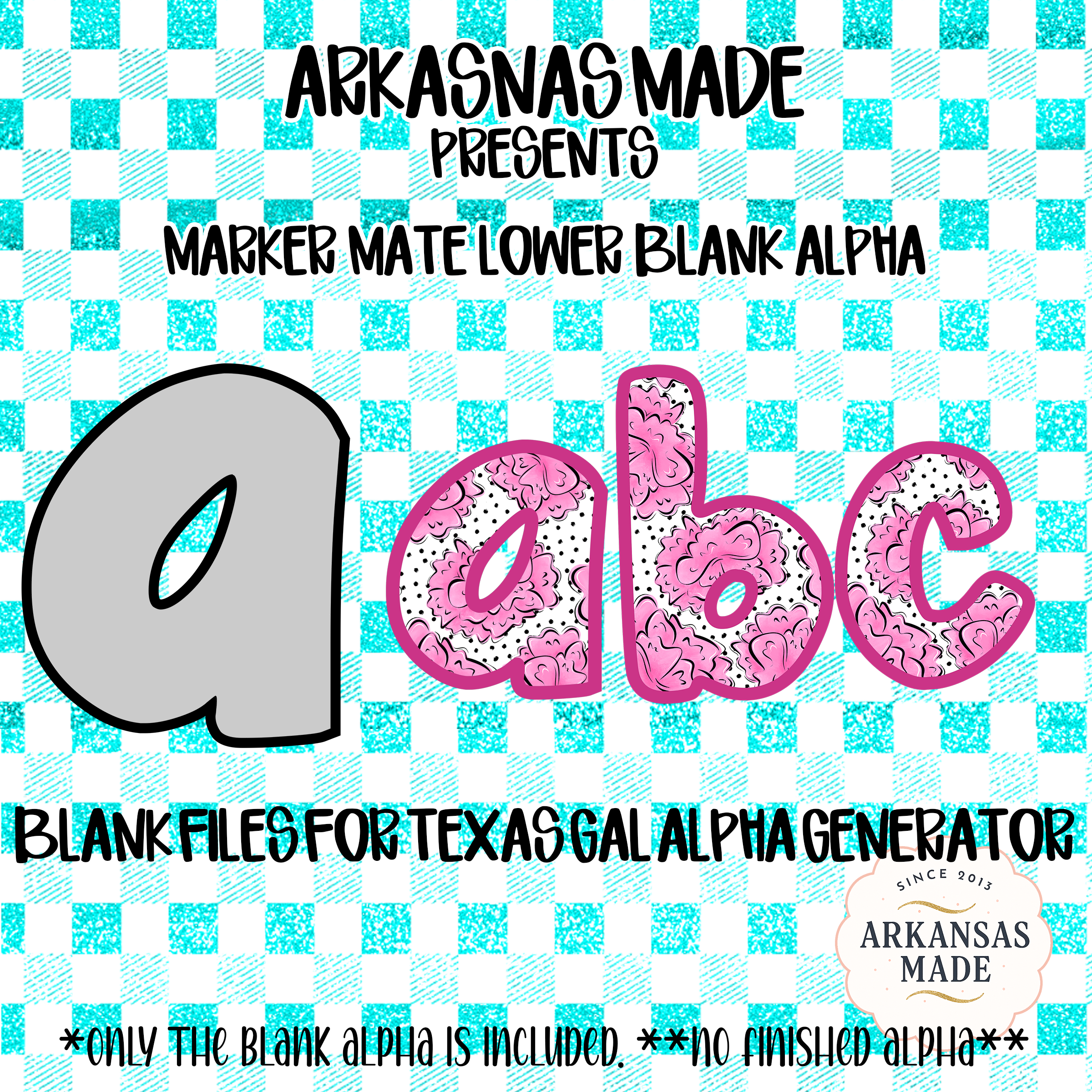 Digital Download Alpha Sublimation DTF PNGs, Marker Mate Lower Blank Alphabet, Texas Gal Alpha Generator Files, DIY Craft Template