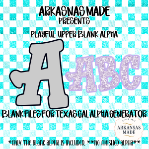 Playful Uppercase Blank Alpha Letters, Digital Download Sublimation DTF PNGs, Texas Gal Alpha Generator Files, Custom Design, Instant