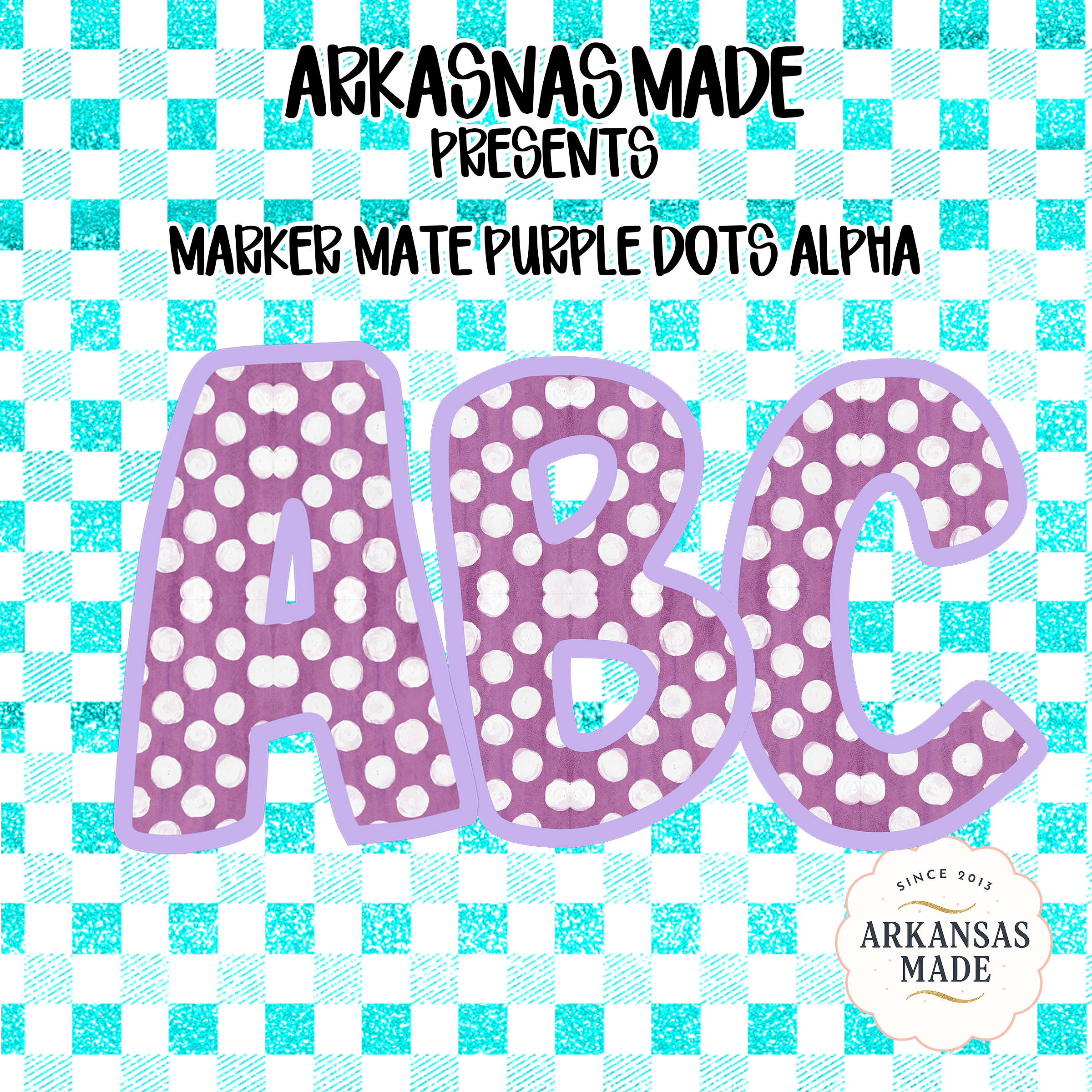 Marker Mate Purple Dots Alpha Digital Download, Sublimation DTF PNGs, Polka Dot Alphabet Letters, Teal Gingham Plaid, ABC