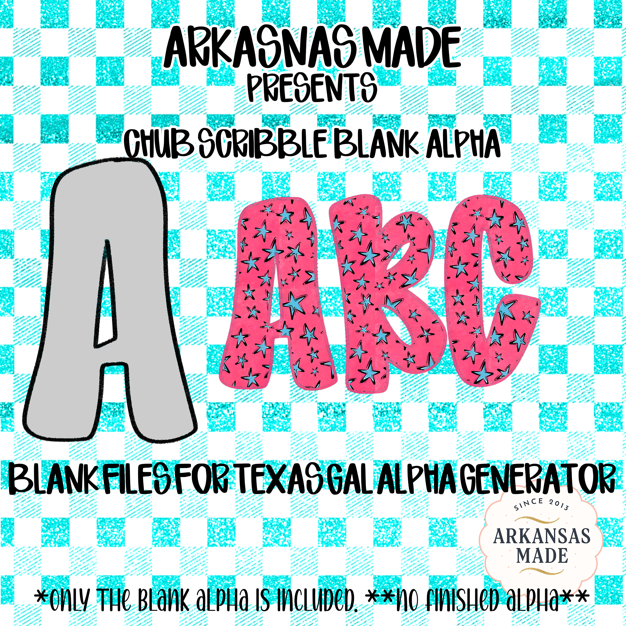 Chub Scribble Blank Alpha, Digital Download, Sublimation Design, DTF PNGs, Texas Gal Alpha Generator Files, Custom Lettering, DIY Crafting