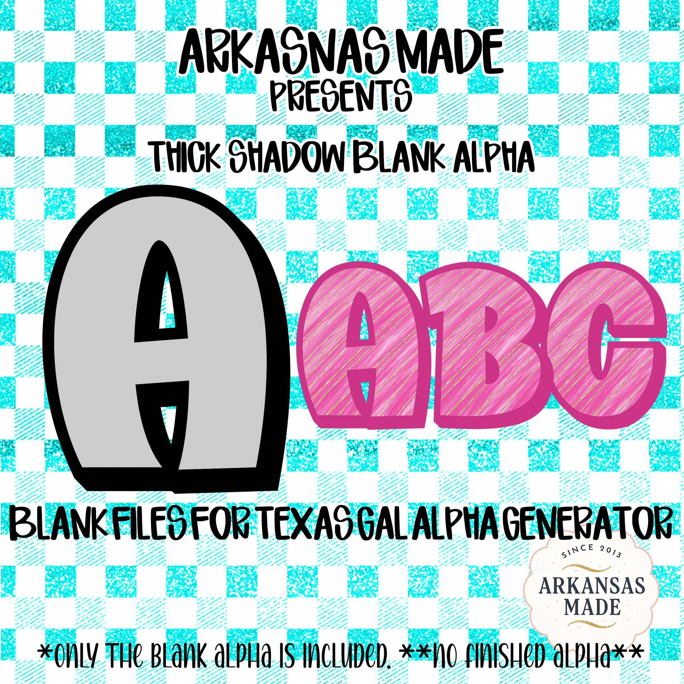 Thick Shadow Blank Alpha, Digital Download Alpha Sublimation DTF PNGs, Texas Gal Alpha Generator Files, Customizable DIY Font, Letter Kit