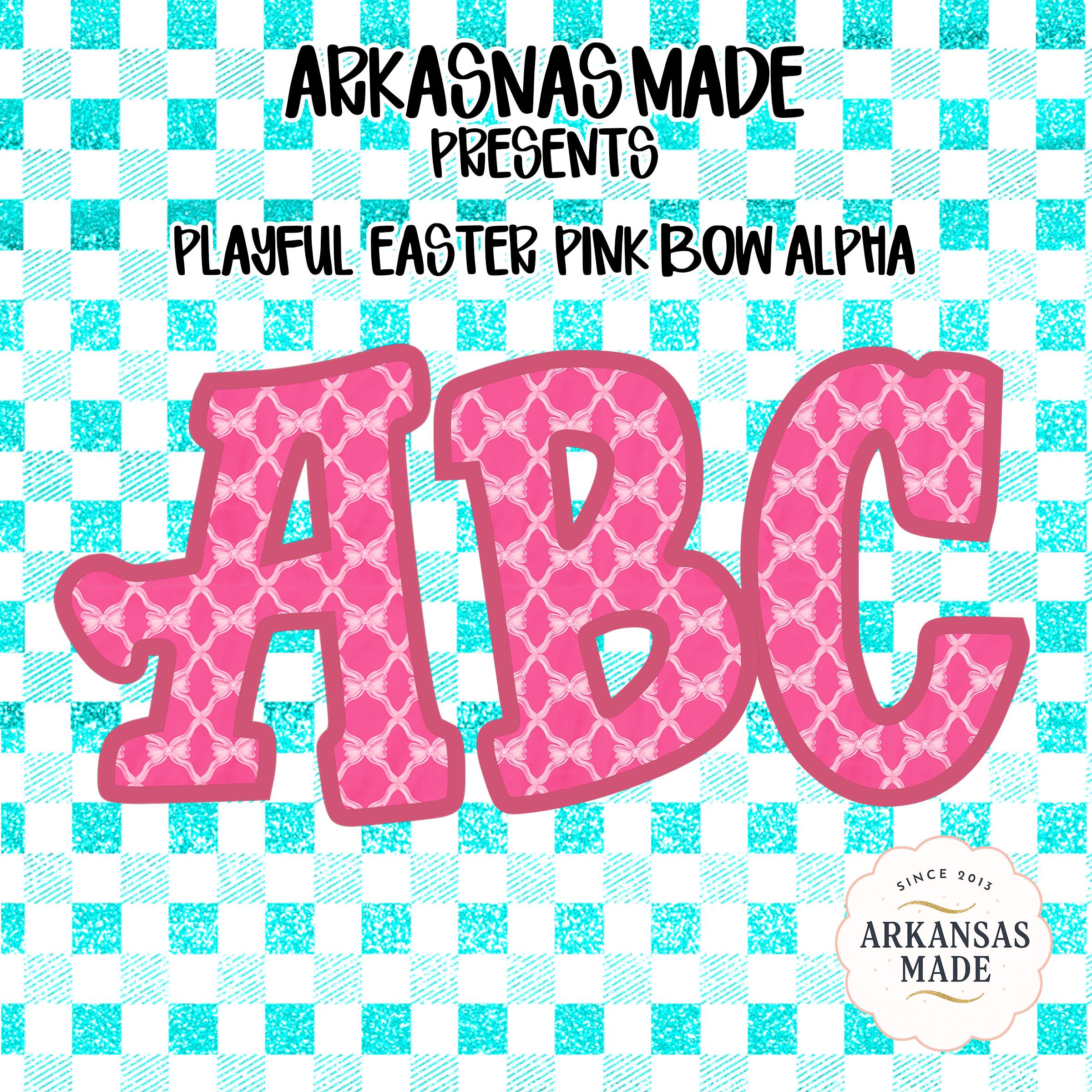 Playful Easter Pink Bow Alpha Letters, Digital Download, Full Sublimation Design, DTF PNGs, Instant Graphics, Custom Name Art