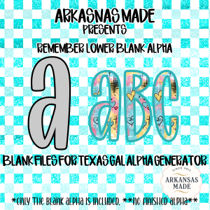 Remember Lower Blank Alpha, Digital Download Alpha Sublimation DTF PNGs, Texas Gal Alpha Generator Compatible, Turquoise Buffalo Check
