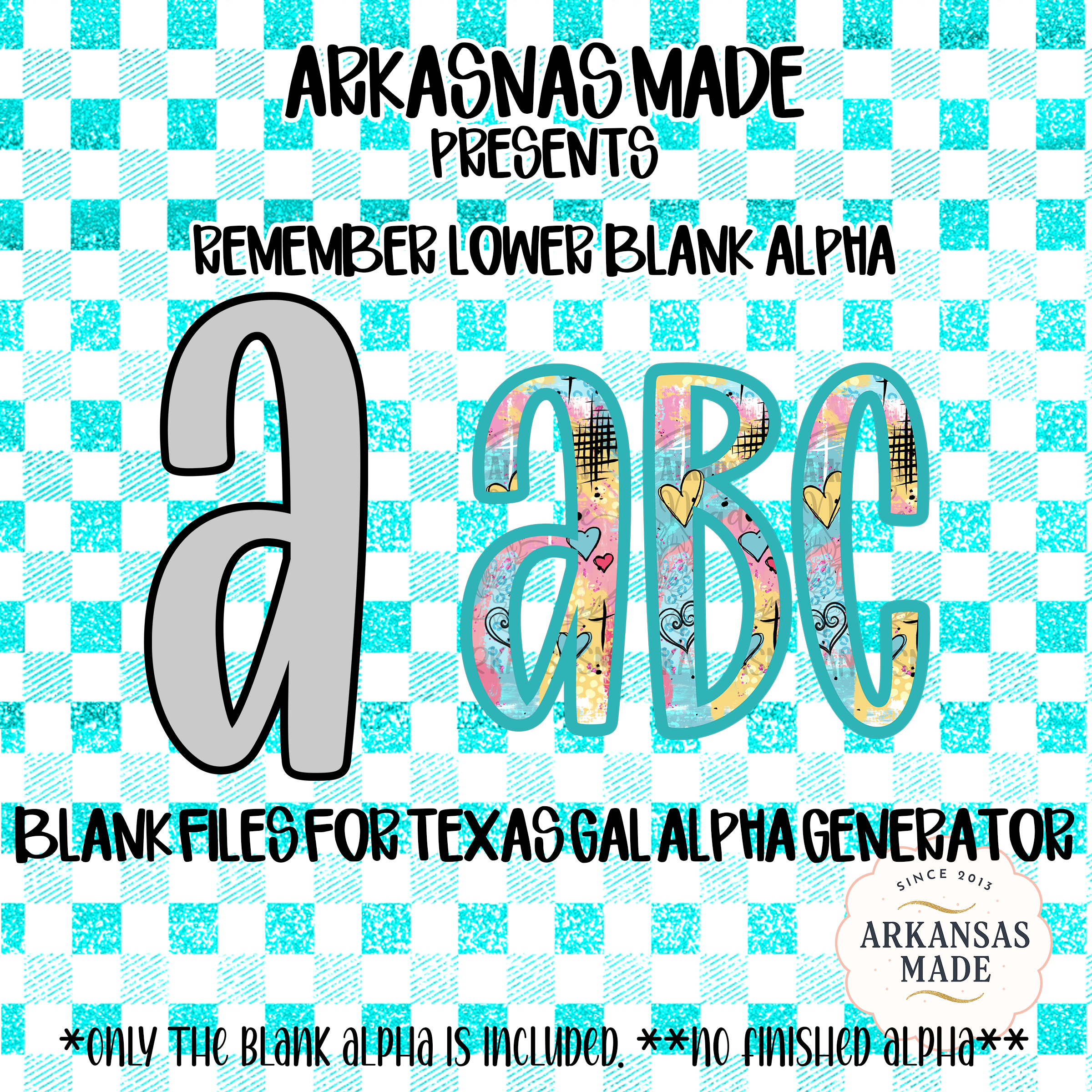 Remember Lower Blank Alpha, Digital Download Alpha Sublimation DTF PNGs, Texas Gal Alpha Generator Compatible, Turquoise Buffalo Check