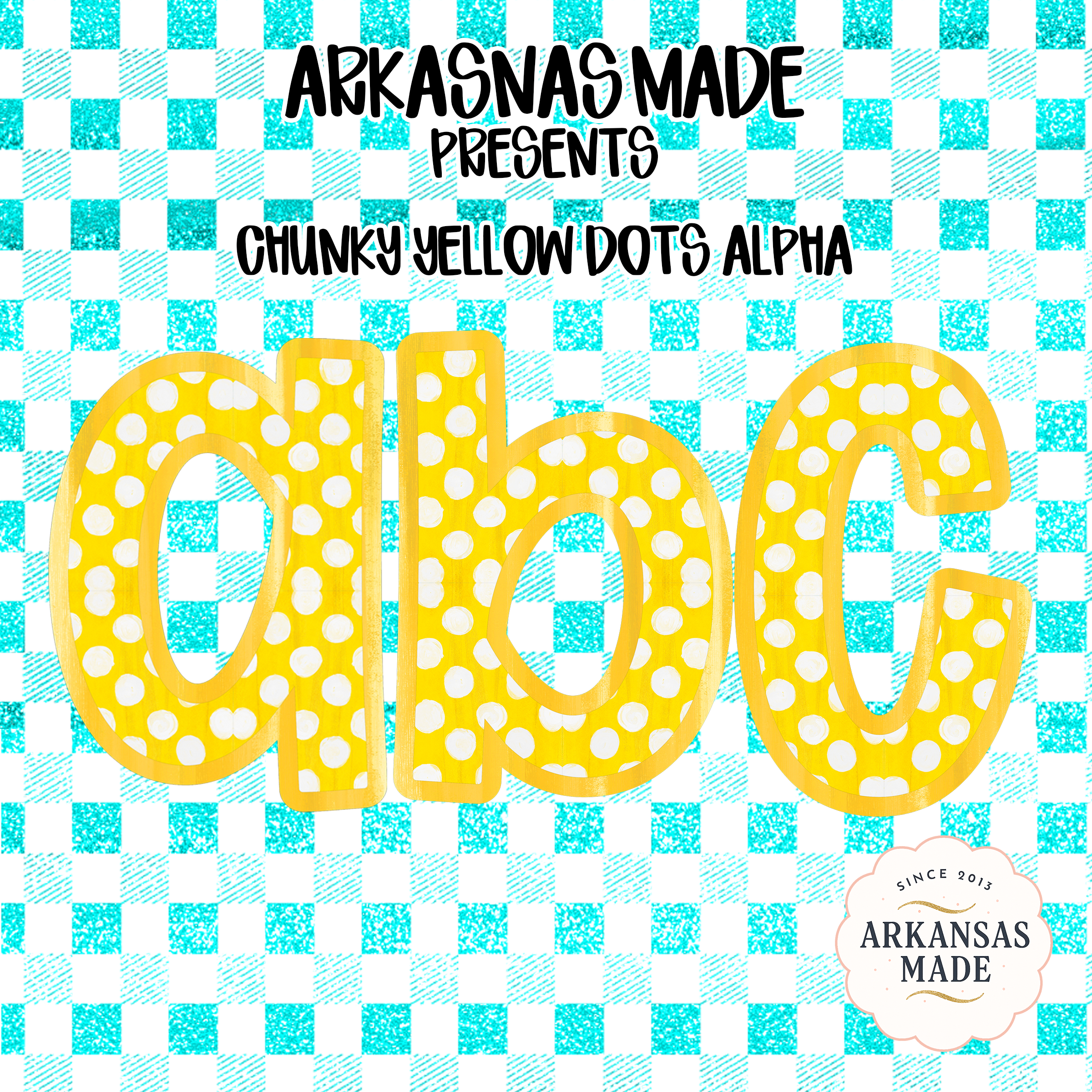 Chunky Yellow Dots Alpha PNG, ABC Alphabet Letters, Polka Dot Sublimation Design, Aqua Gingham Background, Digital Download DTF Alpha PNGs