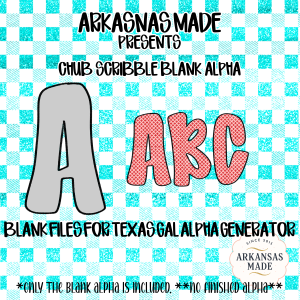 Chub Scribble Blank Alpha PNG, Digital Download, Texas Gal Alpha Generator, Sublimation DTF Files, Customizable Letters, Crafting, Instant