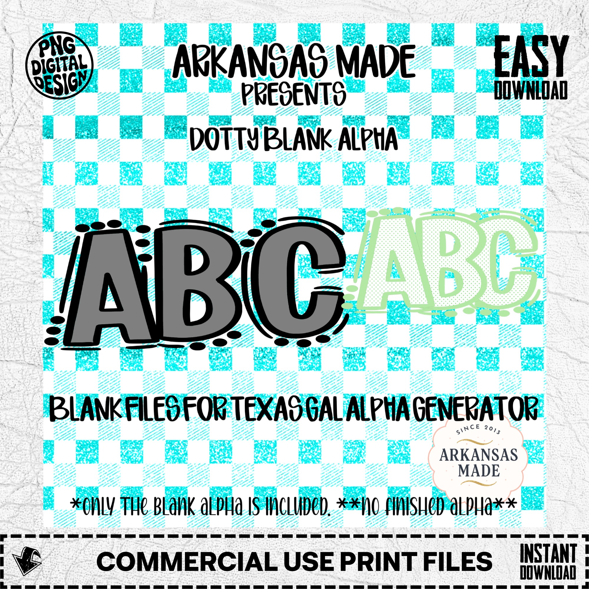 Dotty Blank Alpha Digital Download, Sublimation DTF Files, Customizable Alphabet PNG, Texas Gal Alpha Generator Blanks