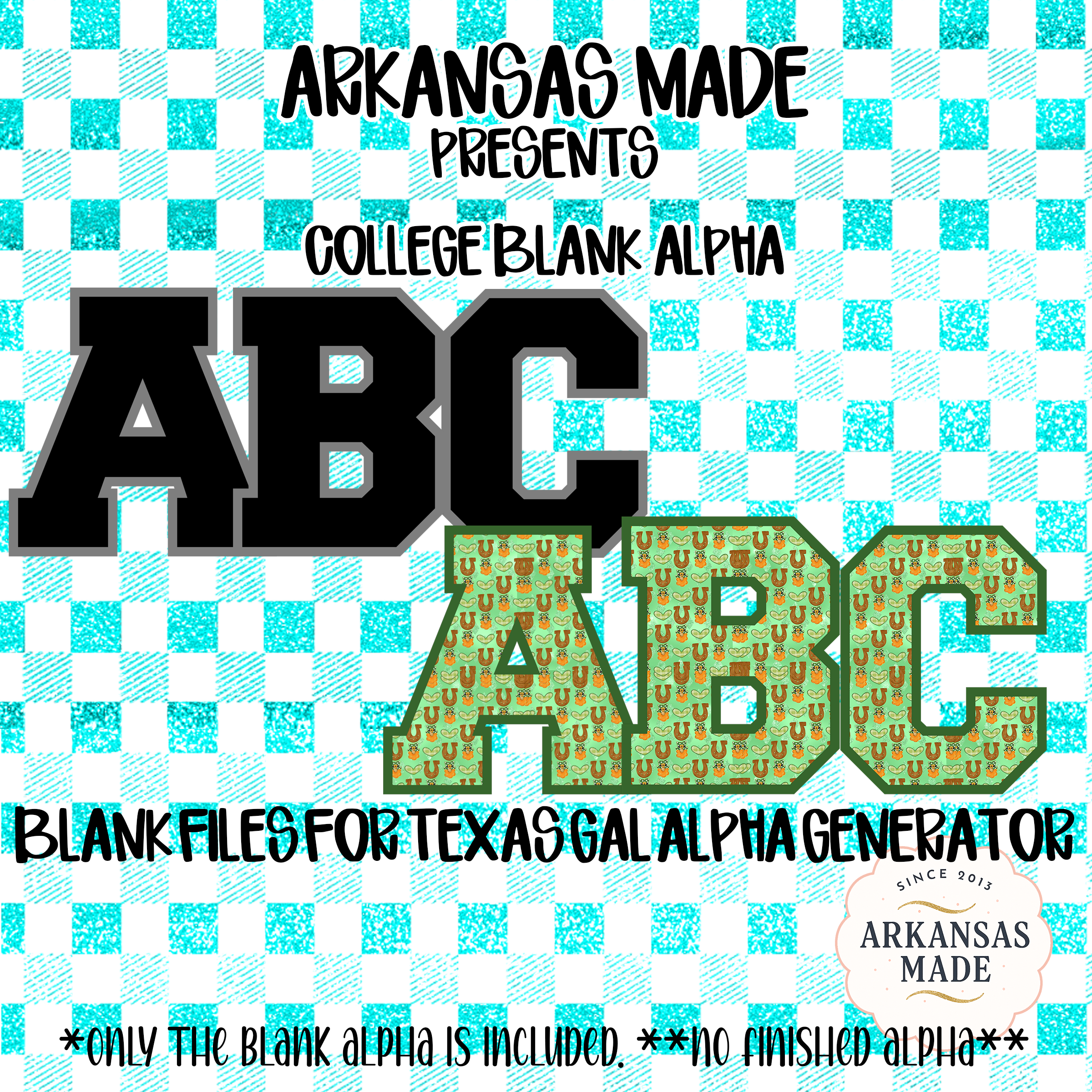 College Blank Alpha PNG, Digital Download, Sublimation DTF Files, Arkansas Made Texas Gal Alpha Generator, Customizable Alphabet Letters - Image 6