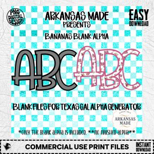 Bananas Blank Alpha Digital Download, Sublimation PNG, DTF Blank File, Texas Gal Generator, Custom Letters, Teal Gingham