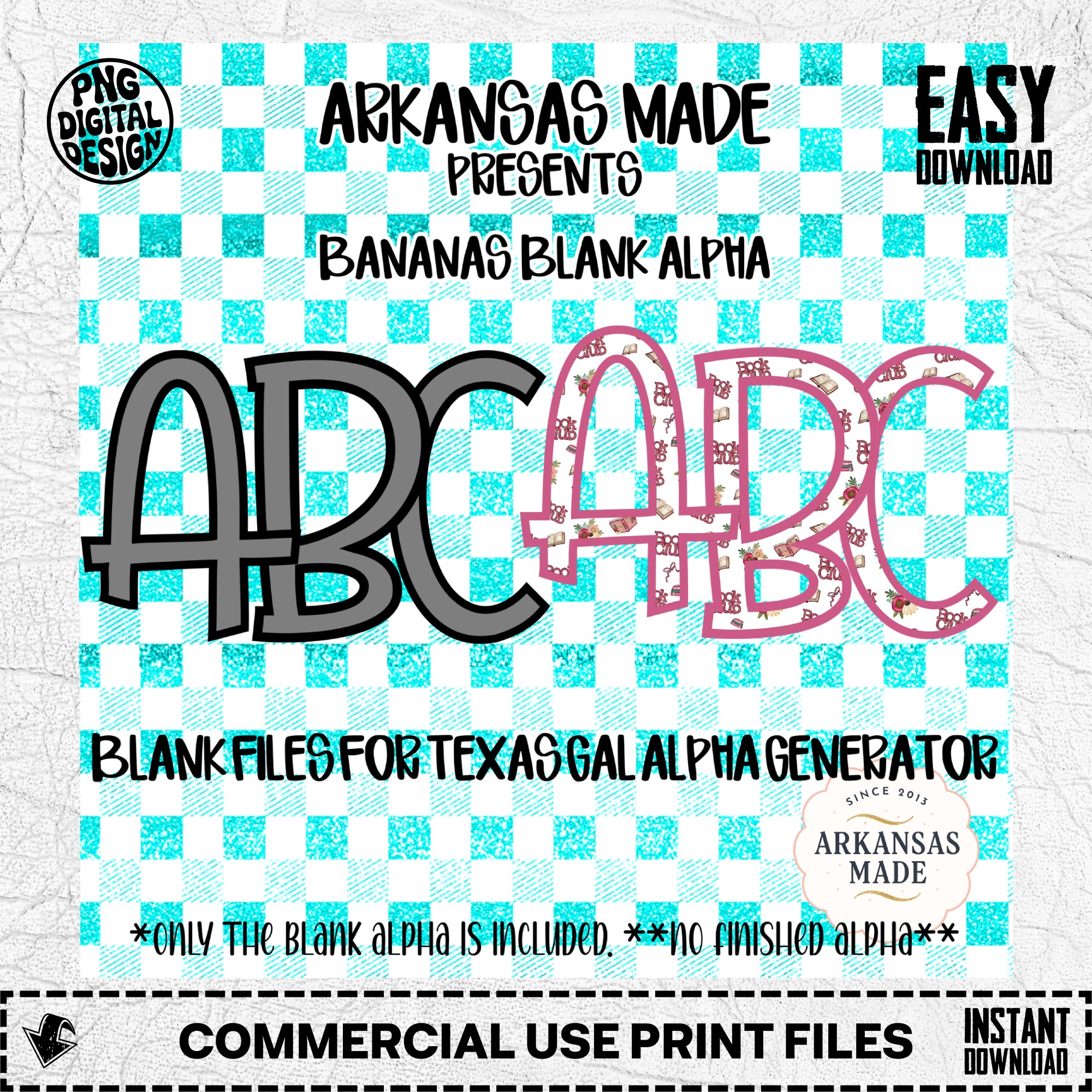 Bananas Blank Alpha Digital Download, Sublimation PNG, DTF Blank File, Texas Gal Generator, Custom Letters, Teal Gingham