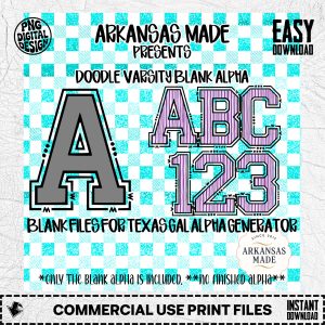 Doodle Varsity Blank Alpha, Digital Download Sublimation, Custom Letter Numbers, SVG PNG Files, DIY Crafting, Texas Gal Alpha Generator