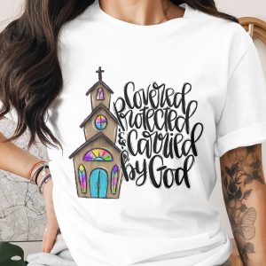 Covered Protected Carried by God Christian Digital Design, Church PNG, Inspirational Faith Quote, Religious Sublimation Art