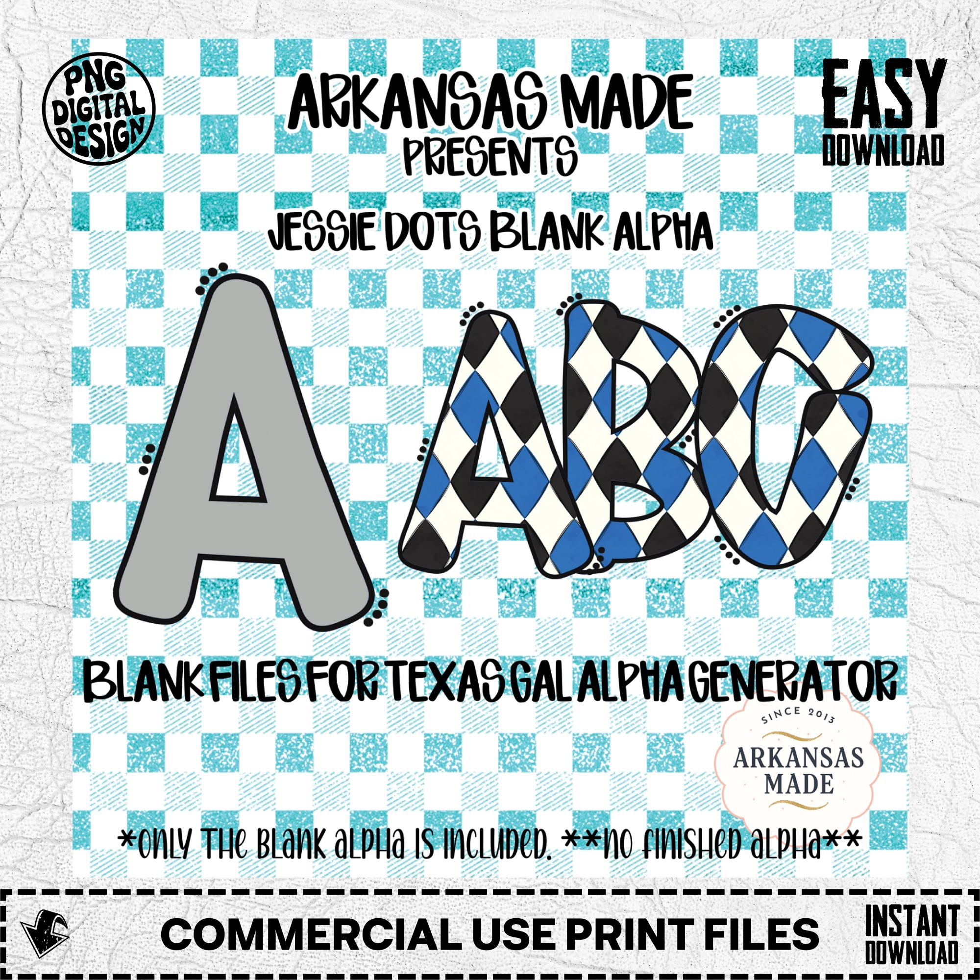 Jessie Dots Blank Alpha Digital Download Sublimation PNG, Texas Gal Alpha Generator Files, Custom Argyle Letters, Teal Gingham Background