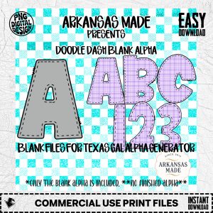Doodle Dash Blank Alpha Digital Download, Sublimation Files, Texas Gal Alpha Generator, Custom Letters and Numbers PNG