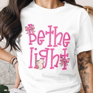 Be the Light Pink Glitter Design with Bunny, Inspirational Christian Quote PNG, Digital Download Sublimation DTF PNG, Cute Bunny Bow