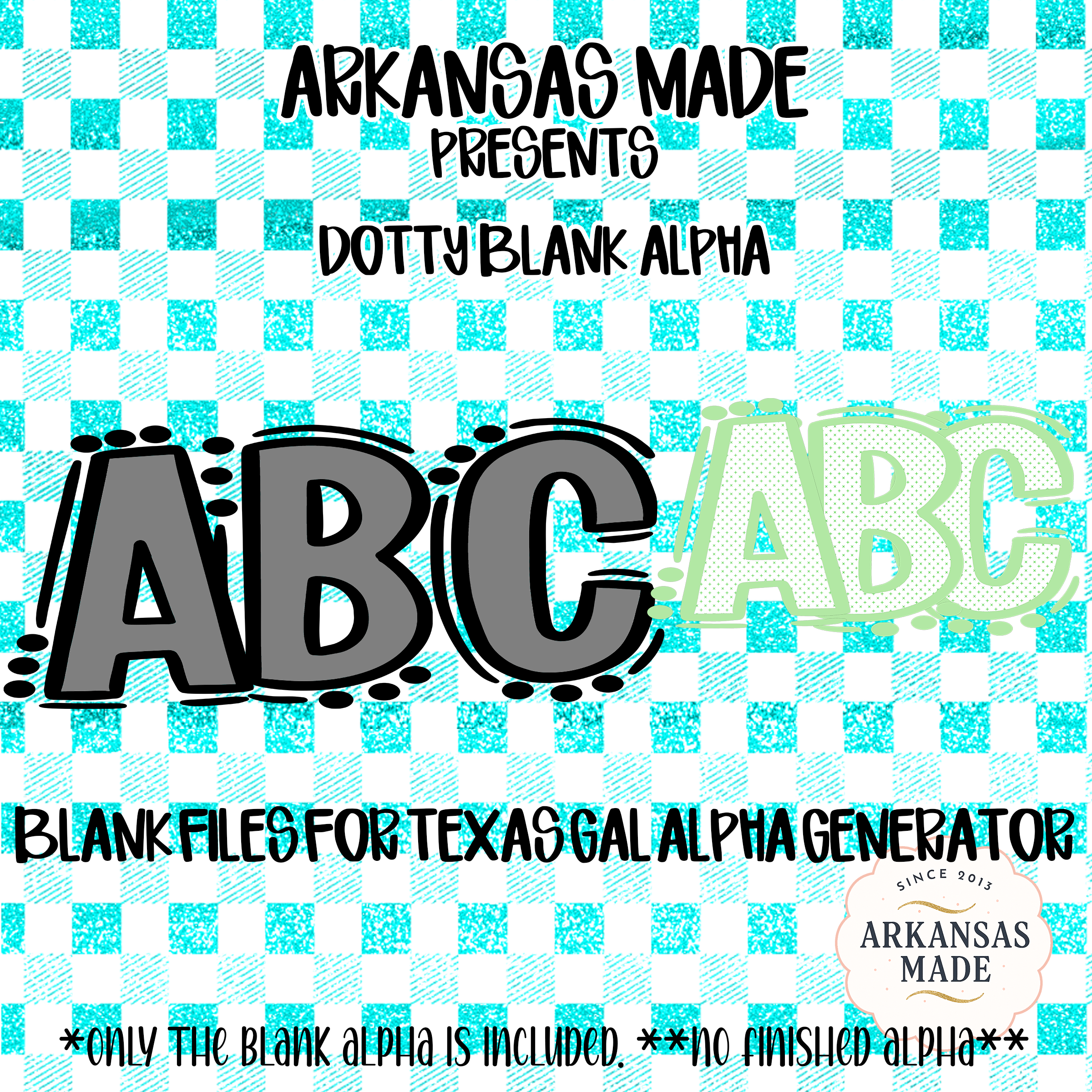 Dotty Blank Alpha Digital Download, Sublimation DTF Files, Customizable Alphabet PNG, Texas Gal Alpha Generator Blanks - Image 6
