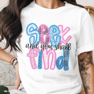 Seek And You Shall Find PNG, Plaid Letters Digital Download, Inspirational Quote SVG, Christian Saying Art Print, Faith Gift, Hope Design