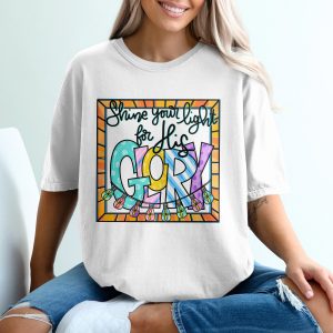 Shine Your Light For His Glory Christian T-Shirt, Inspirational Faith Tee, Faux Stained Glass Church Shirt, Religious Gift