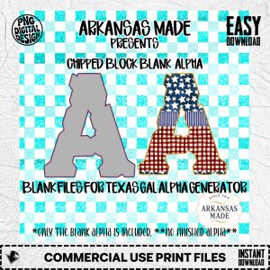 Chipped Block Blank Alpha PNGs for Texas Gal Alpha Generator App | Distressed Digital Letter Kit | Sublimation Design Files
