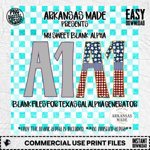 My Sweet Blank Alpha PNGs for Texas Gal Alpha Generator | Customizable Digital Letters Numbers Set | DIY Craft Design Files