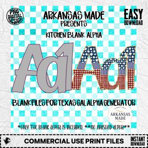 Kitchen Blank Alpha PNGs, Digital Download Blank Alpha for Texas Gal Generator | Customizable Letter & Number Set