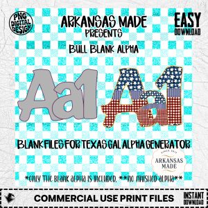 BULL Blank Digital Alpha PNGs for Texas Gal Alpha Generator – Custom Lettering, Sublimation & Crafting Files