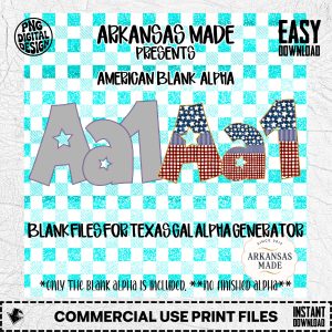 American blank alpha Files for Texas Gal Alpha Generator – Patriotic Digital Alpha PNGs for Sublimation & diy Crafting