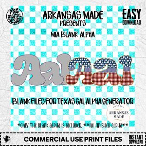 Mia Blank Alpha PNGs for Texas Gal Alpha Generator | Digital Alphabet Letters | Customizable Craft Files Instant Download